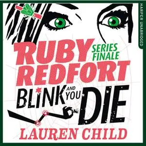 «Blink and You Die» by Lauren Child