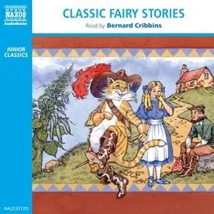 «Classic Fairy Stories» by Naxos Audiobooks