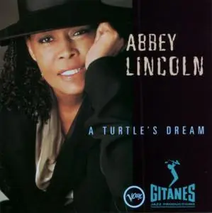 Abbey Lincoln - A Turtle's Dream (1995) {Verve}