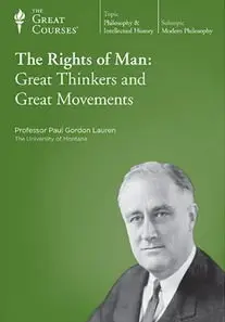 TTC Video - Rights of Man: Great Thinkers and Great Movements [Repost]