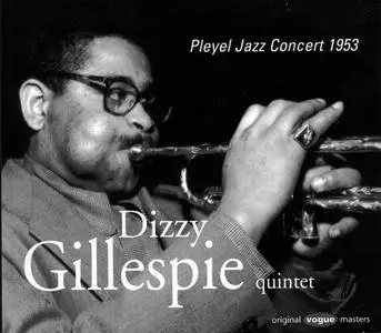Dizzy Gillespie Quintet - Pleyel Jazz Concert 1953 (1996) (Re-up)