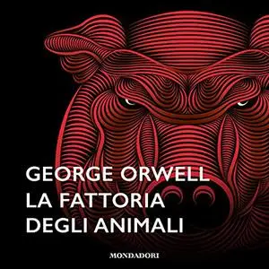 «La fattoria degli animali» by George Orwell