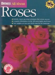 Roses (Ortho's All About)