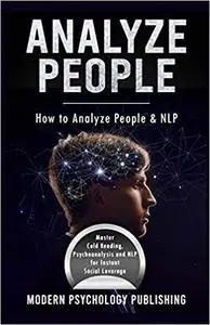 Analyze People: How to Analyze People and NLP