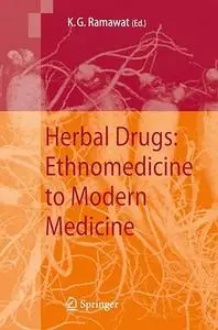 Herbal Drugs: Ethnomedicine to Modern Medicine (Repost)