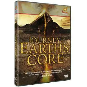 History Channel - Journey to the Earth's Core (2011)