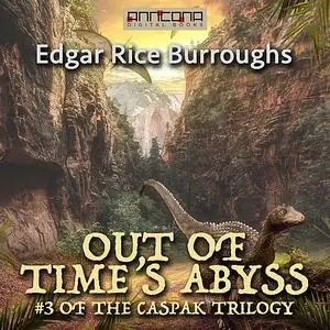 «Out of Time's Abyss» by Edgar Rice Burroughs