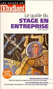Le guide du stage en entreprise
