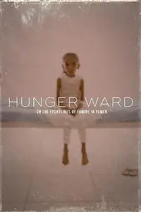 Hunger Ward (2020)