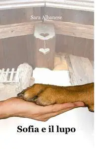 Sofia e il lupo