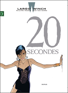 Largo Winch - Tome 20 - 20 Secondes (Edition Fnac)