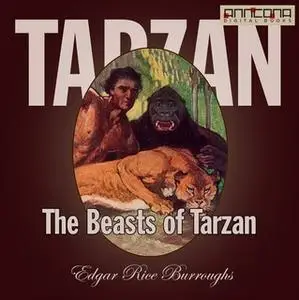«The Beasts of Tarzan» by Edgar Rice Burroughs