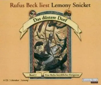 Lemony Snicket - Eine Reihe betrüblicher Ereignisse 7 - Das düstere Dorf