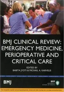 BMJ Clinical Review: Emergency Medicine, Perioperative and Critical Care (Repost)