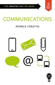 «Smart Skills: Communication» by Patrick Forsyth