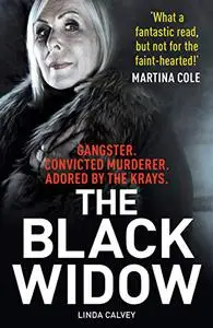 The Black Widow: My web of secrets and the truth about my murder conviction