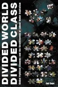 Divided World Divided Class (Repost)