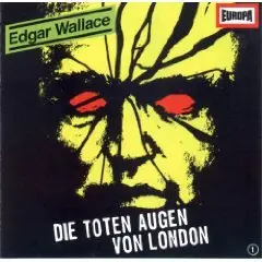 Edgar Wallace - Die Toten Augen Von London 