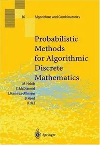 Probabilistic Methods for Algorithmic Discrete Mathematics (repost)