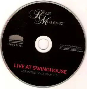 Ryan McGarvey - Live At Swinghouse (2018)