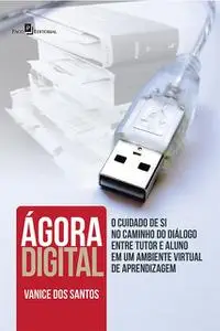 «Ágora digital» by Vanice Dos Santos