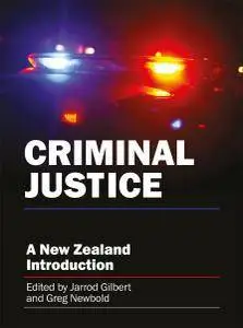 Criminal Justice: A New Zealand Introduction