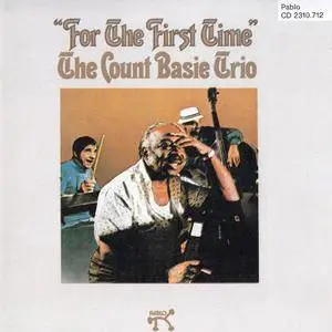 Count Basie Trio - For The First Time (1974) {Pablo}