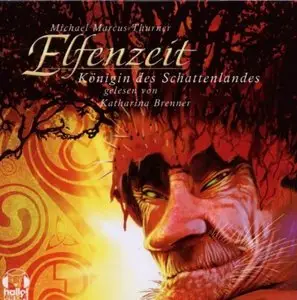 Verena Themsen, Michael Marcus Thurner, Susan Schwartz - Elfenzeit - Band 1-4