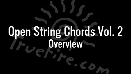 Truefire - Chord Studies: Open String Chords Vol.2 (2015)