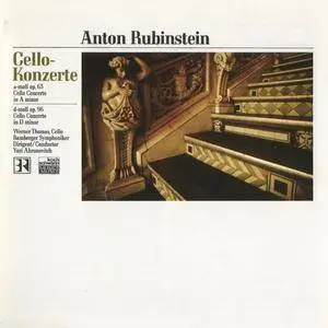 Werner Thomas - Anton Rubinstein: Cello Concertos (1990)
