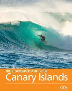 The Stormrider Surf Guide: Canary Islands – June 2016