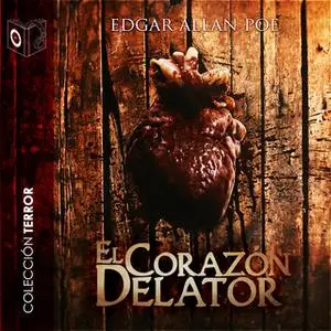 «El corazón delator» by Edgar Allan Poe