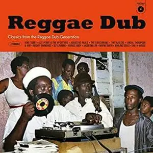 VA - Reggae Dub - Classics From The Sound System Generation (2020)