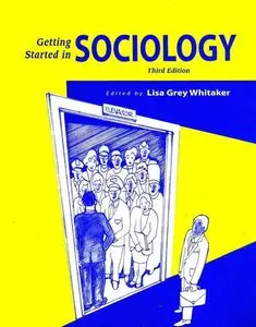 Getting Started in Sociology
