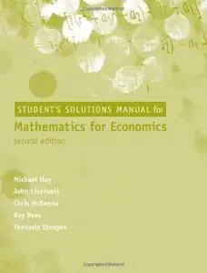 Student Solutions Manual for Mathematics for Economics - 2nd Edition