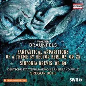 Staatsphilharmonie Rheinland-Pfalz - Braunfels Op. 25 & Sinfonia brevis, Op. 69 (2019)