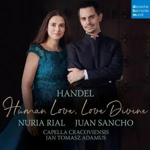 Núria Rial - Handel - Human love, Love divine (2020) [Official Digital Download 24/96]