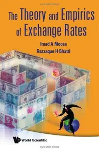 The Theory and Empirics of Exchange Rates (repost)