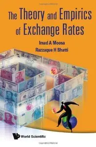 The Theory and Empirics of Exchange Rates (repost)