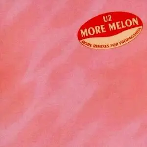 U2 - More Melon