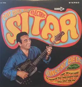 Vincent Bell with Orchestra - Pop Goes The Electric Sitar (1967) {Decca} **[RE-UP]**