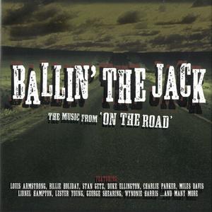 VA - Ballin' The Jack - The Music From 'On The Road' (2017)