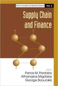 Supply Chain and Finance (Series on Computers and Operations Research)