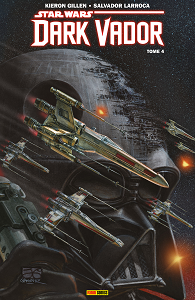 Star Wars - Dark Vador - Tome 4 - En Bout de Course