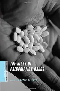 The Risks of Prescription Drugs (repost)