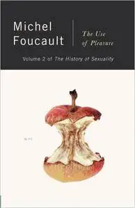 The History of Sexuality, Vol. 2: The Use of Pleasure