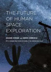 The Future of Human Space Exploration (Repost)a