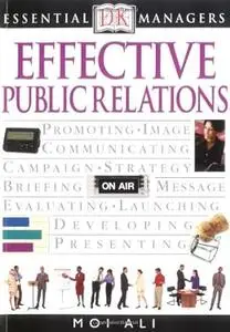 Essential Managers: Effective Public Relations