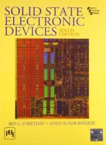 Solid State Electronic Devices (6th Edition) [Repost]