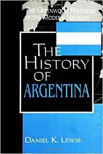 The History of Argentina